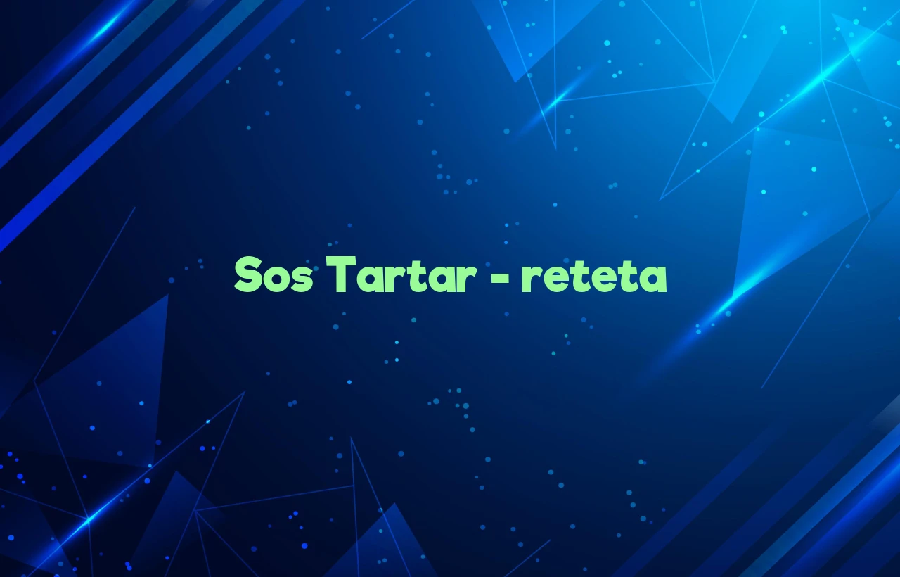 sos tartar reteta