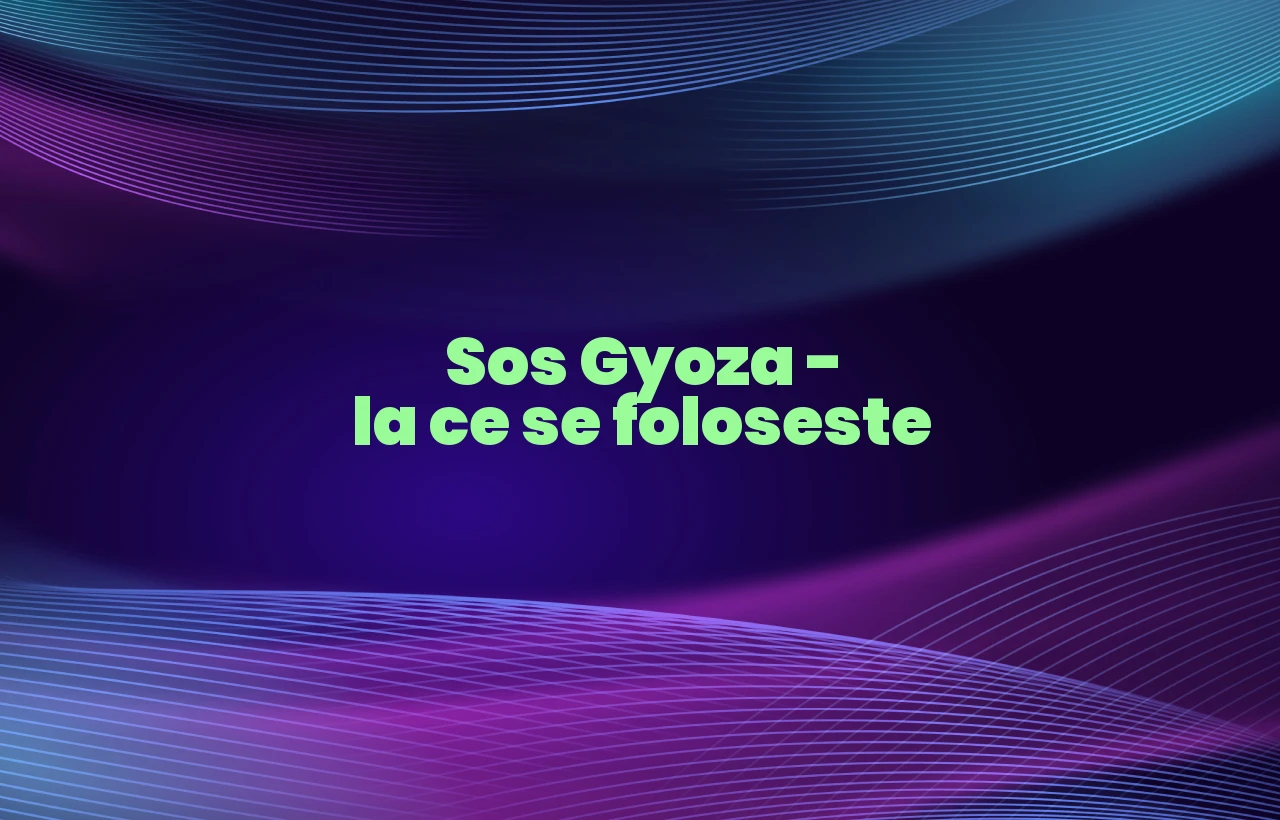 sos gyoza la ce se foloseste