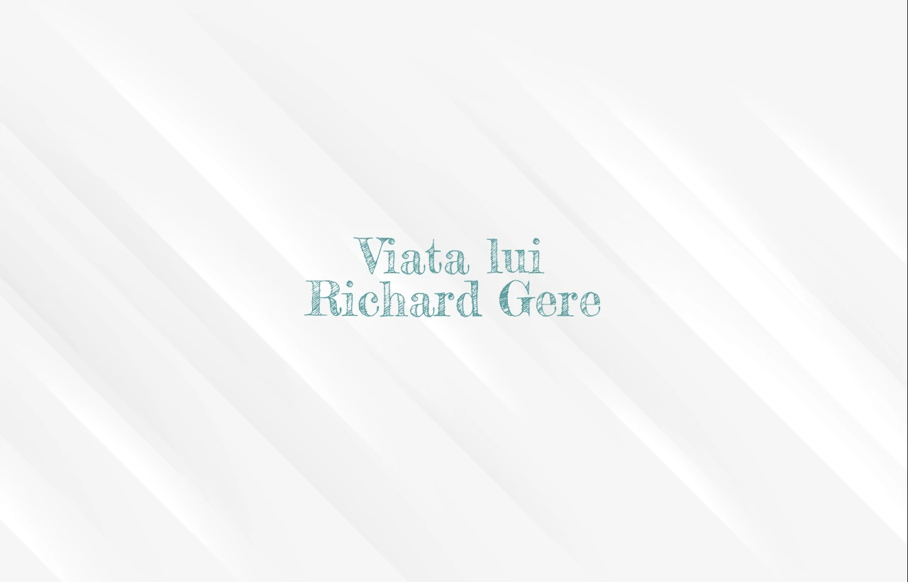 viata lui richard gere